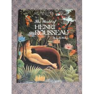  The World of Henry Rousseau Yann Le Pichon Books