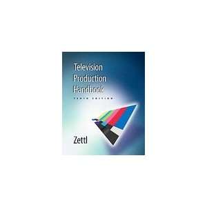   Production Handbook [Hardcover] Herbert Zettl (Author) Books