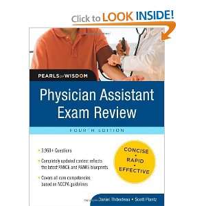 Physician Assistant Exam Review Pearls of Wisdom, Fourth Edition 