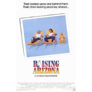  Raising Arizona by Unknown 11x17