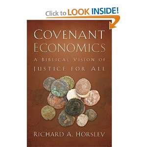   Vision of Justice for All [Paperback] Richard A. Horsley Books