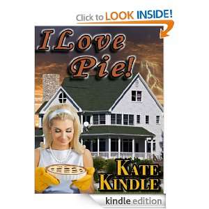 Love Pie Kate Kindle  Kindle Store