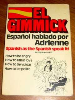 EL GIMMICK Espanol hablado Adrienne SPANISH LANGUAGE  