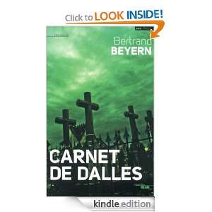 Carnet de Dalles (Documents) (French Edition) Bertrand BEYERN  