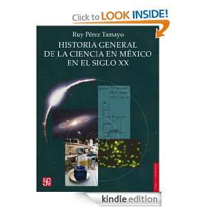   general de la ciencia en México en el siglo XX (Spanish Edition