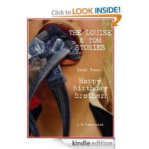    (The Louise & Tom Stories) J M Isherwood  Kindle Store