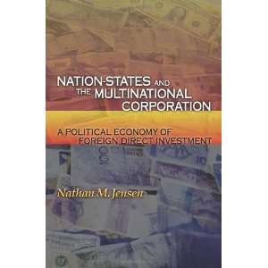   of Foreign Direct Investment [Paperback]: Nathan M. Jensen: Books