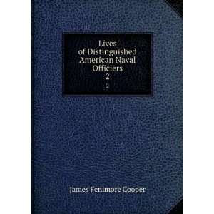   American Naval Officiers. 2 James Fenimore Cooper Books