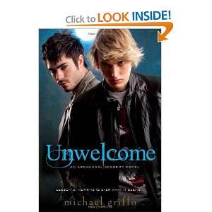  Unwelcome (Archangel Academy) [Paperback] Michael Griffo 