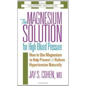   Solution for High Blood Pressure [Paperback] Jay S. Cohen Books