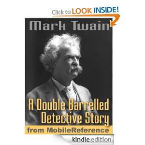 Double Barrelled Detective Story (mobi): Mark Twain:  