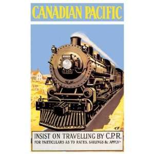  Exclusive By Buyenlarge Canadian Pacific   Insist on 