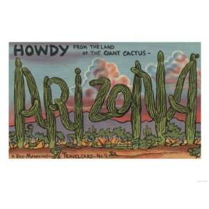   Howdy from Arizona in Cactus Font Giclee Poster Print