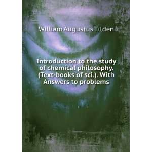  Introduction to the study of chemical philosophy. (Text 