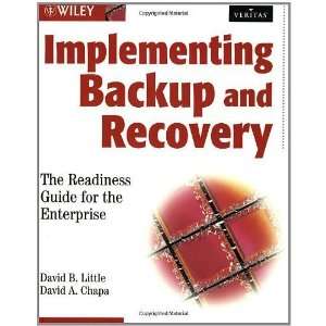  Implementing Backup and Recovery The Readiness Guide for 