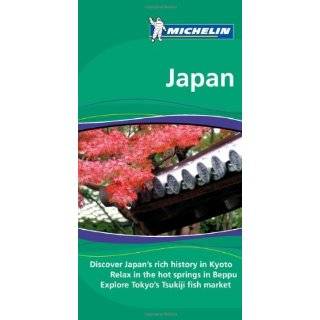 Michelin Green Guide Japan, 1e (Green Guide/Michelin) by Michelin 