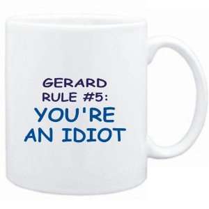 Mug White  Gerard Rule #5 Youre an idiot  Male Names  