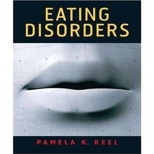  Eating Disorders [Paperback] Pamela K. Keel Books