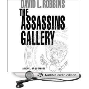  The Assassins Gallery (Audible Audio Edition) David L 