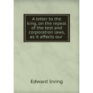   laws, as it affects our . Edward Irving  Books