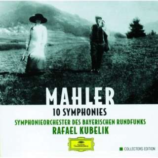    Gustav Mahler, Rafael Kubelik, Bavarian Radio Symphony Orchestra