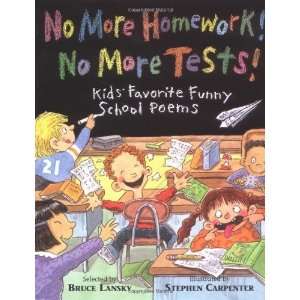   !: Kids Favorite Funny School Poems [Paperback]: Bruce Lansky: Books