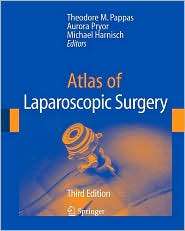 Atlas of Laparoscopic Surgery, (1573402877), Theodore N. Pappas 