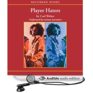 Player Hater [Unabridged] [Audible Audio Edition]