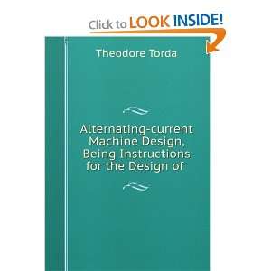   for the design of motors and generators: Theodore Torda: Books