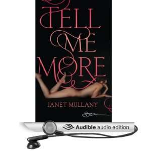 Tell Me More [Unabridged] [Audible Audio Edition]