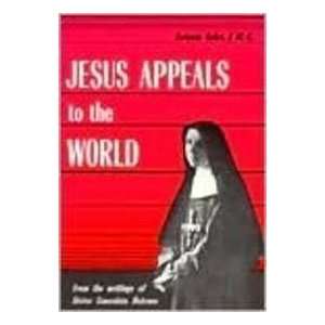    Jesus Appeals to the World [Paperback] Lorenzo Sales Books