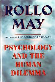   the Human Dilemma, (0393314553), Rollo May, Textbooks   Barnes & Noble