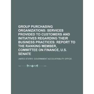 Group Purchasing Organizations services provided to customers and 