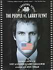 The People vs. Larry Flynt: The Shooting Script (Newmarket Shooting 