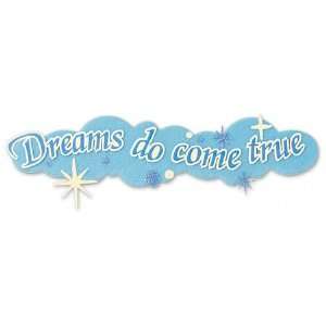  Disney Title Stickers 1.5X5.5 Dreams Do Come True (3 