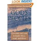 Gods Peoples: Covenant and Land in South Africa, Israel, and Ulster 