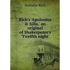  Richs `Apolonius & Silla an original of Shakespeares 