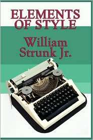   of Style, (1604597828), William Strunk, Textbooks   