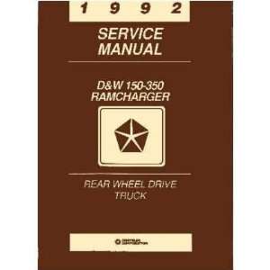    1992 DODGE D/W 150 350 TRUCK RAMCHARGER Service Manual Automotive