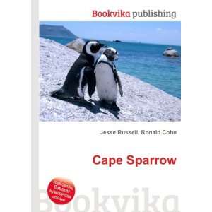  Cape Sparrow Ronald Cohn Jesse Russell Books