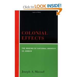  Colonial Effects [Paperback]: Joseph A. Massad: Books