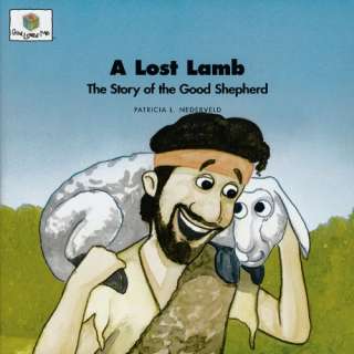 Lost Lamb: The Story of the Good Shepherd (God Loves Me) (God Loves 