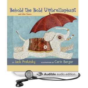   the Bold Umbrellaphant (Audible Audio Edition) Jack Prelutsky Books