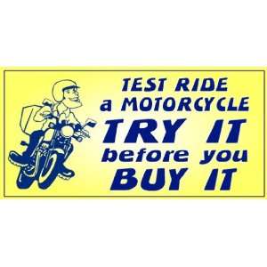 3x6 Vinyl Banner   Motorcycle Test Ride 