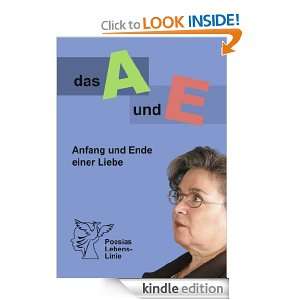 Das A und E Anfang und Ende einer Liebe (German Edition) Stephanie 