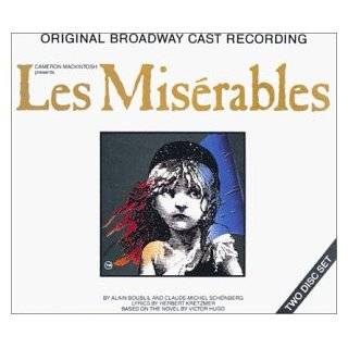 Les Miserables (1987 Original Broadway Cast) ~ Alain Boublil