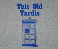 Doctor Who TV Series This Old Tardis Image T Shirt  