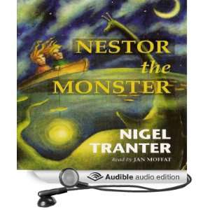  Nestor the Monster (Audible Audio Edition) Nigel Tranter 