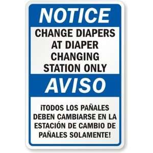  Notice, Change Diapers At Diaper Station Only   Aviso 