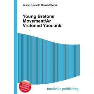  Young Bretons Movement/Ar Vretoned Yaouank: Ronald Cohn 